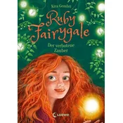 Ruby Fairygale (Band 5) - Der verbotene Zauber