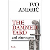 The Damned Yard and Other Stories