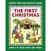 The First Christmas: Create Your Own Nativity Scene