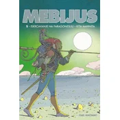 Mebijus kolekcija 5 - Iskrcavanje na Faragonesiju, Kita mahnita