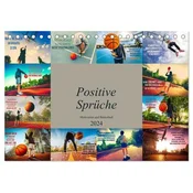 Positive Sprüche - Motivation und Basketball (Tischkalender 2024 DIN A5 quer), CALVENDO Monatskalender