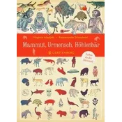 Mammut, Urmensch, Höhlenbär