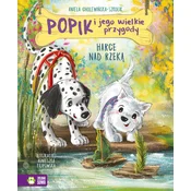 Popik i jego wielkie przygody. Harce nad rzeką