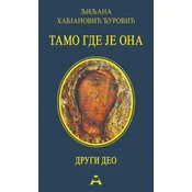 Tamo gde je ona/ II deo - tvrd