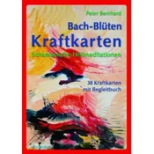 Bach-Blüten Kraftkarten, m. 38 Kraft-Karten