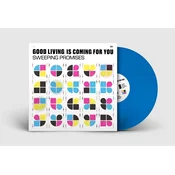 Sweeping Promises - Good Living Is Coming For You (Limited Edition) (Ocean Blue Coloured) (LP)