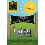 Class 10s Chance to Shine