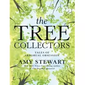 The Tree Collectors: Tales of Arboreal Obsession