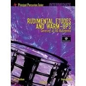 Rudimental Etudes and Warm-Ups Covering All 40 Rudiments (In