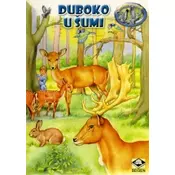 Duboko u šumi