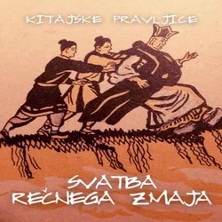 AUDIBOOK Avdio knjiga: Svatba rečnega zmaja
