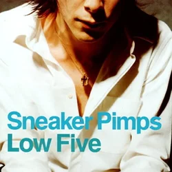 Sneaker Pimps - Low Five (LP)