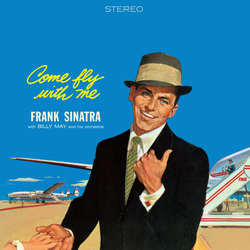 Frank Sinatra - Come Fly With Me (Reissue) (Limited Edition) (Crystal Clear Coloured) (180 g) (LP)