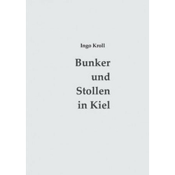 Bunker und Stollen in Kiel