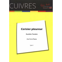 TANAKA:CERISIER PLEUREUR COR FA & PIANO