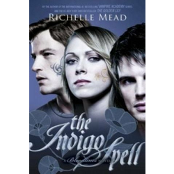 Bloodlines: The Indigo Spell (book 3)
