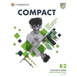 Compact First for Schools. Third Edition. Teacher's Book with Digital Pack