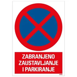 Samolepljiva nalepnica - zabranjeno zaustavljanje i parkiranje - 230x330mm
