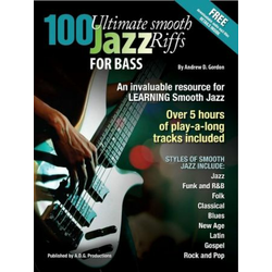 GORDON:100 ULTIMATE SMOOTH JAZZ RIFFS FOR BASS + AUDIO ACCESS MP3