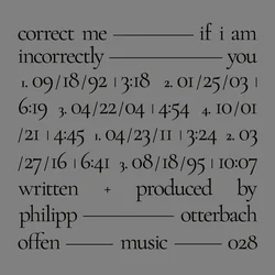 Philipp Otterbach - Correct Me If I Am Incorrectly You (LP)