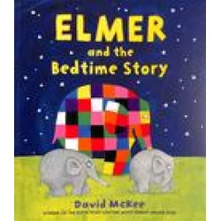 Elmer and the Bedtime Story