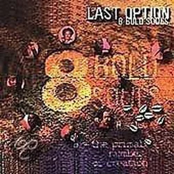 8 Bold Souls - Last Option (2 LP)