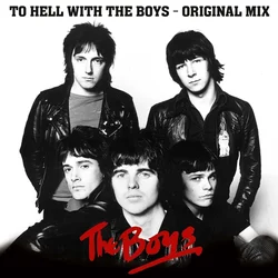 The Boys - To Hell With The Boys (Original Mix) (LP)