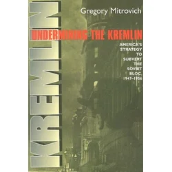 Undermining the Kremlin
