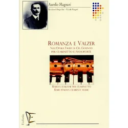 MAGNANI:ROMANZA E VALZER CLARINET AND PIANO