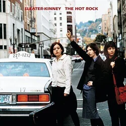 Sleater-Kinney - The Hot Rock (Box Set) (Reissue) (LP)