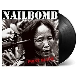Nailbomb - Point Blank (Reissue) (Limited Edition) (180 g) (LP)