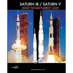 Saturn IB / Saturn V Rocket Payload Planners Guide