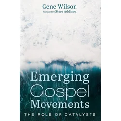 Emerging Gospel Movements
