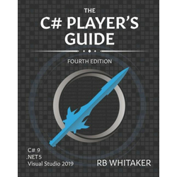 C# Players Guide (4th Edition)