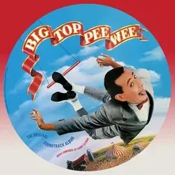 Danny Elfman - Big Top Pee-Wee (Reissue) (Picture Disc) (LP)