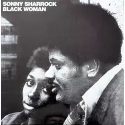Sonny Sharrock - Black Woman