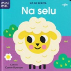 Mini me, ko se skriva - Na selu