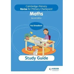 Cambridge Primary Revise for Primary Checkpoint Mathematics Study Guide 2nd edition