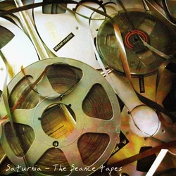 Saturnia - The Seance Tapes (LP)