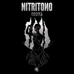 Nitritono - Cecita (Limited Edition) (LP)