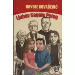 Ljubav Gagule Petog