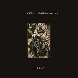 Michele Bokanowski - Cirque (LP)