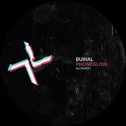 Burial & Kode9 - Phoneglow/Eyes Go Blank (LP)