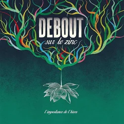 Debout Sur Le Zinc - Limportance De Lhiver (2 LP)