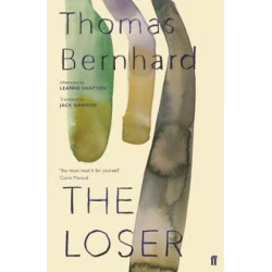 Thomas Bernhard - Loser