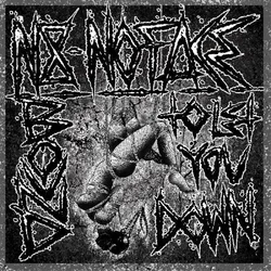 N8NOFACE - Bound to Let You Down (LP)