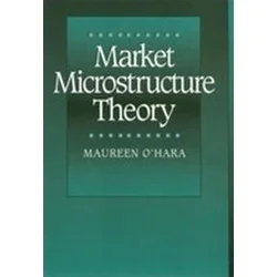 Market Microstructure Theory