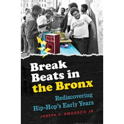 Break Beats in the Bronx