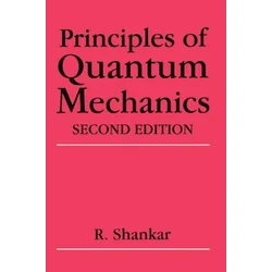 Principles of Quantum Mechanics
