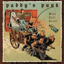 Paddys Punk - With Full Horse (Limited Edition) (LP)